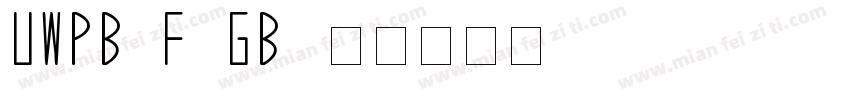 UWPB5F (GB)字体转换